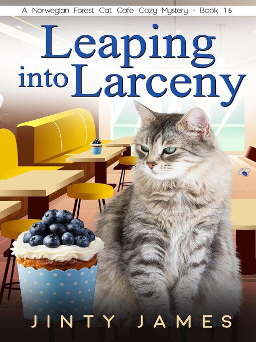 Title details for Leaping into Larceny by Jinty James - Available